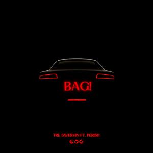 BAG! (feat. Perish)
