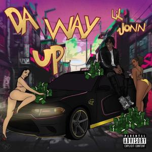 Da Way Up (Explicit)