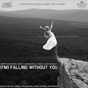 (I'm) Falling Without You