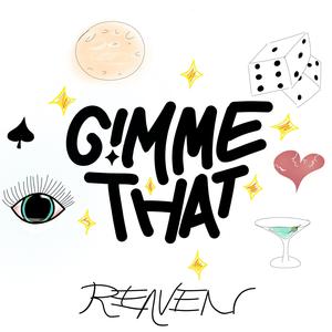 G!MME THAT (Explicit)