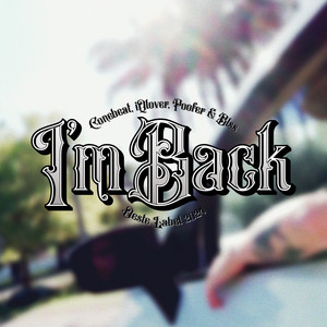 I'm Back (Explicit)