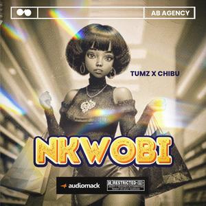 NKWOBI (feat. Chibu) [Radio Edit]