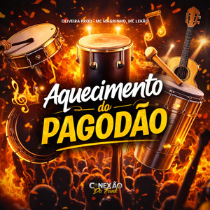 Aquecimento do Pagodão (Explicit)
