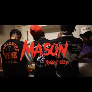 Mason (Explicit)