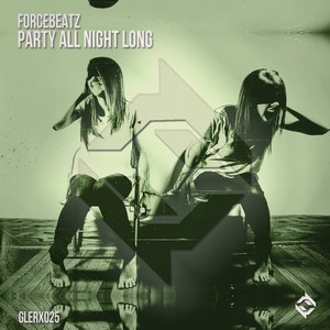 Party All Night Long (Original Mix)
