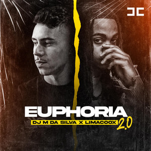 DJ M DA SILVA - EUPHORIA 2.0