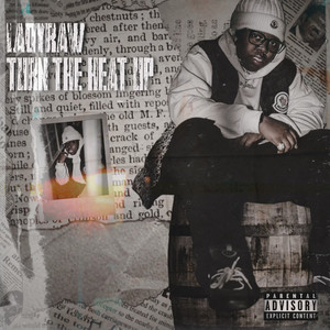 Turn The Heat Up (Explicit)