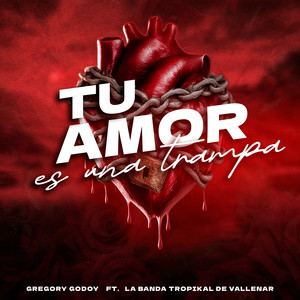 Tu Amor Es Una Trampa