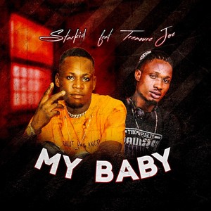 My Baby(feat. Treasure Joe)