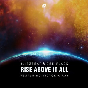 Rise Above It All (Original Mix)