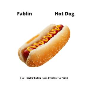 Hot Dog (Go Harder Extra Bass Contest Version)