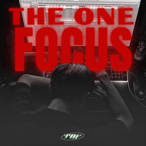 EP "The One Focus" (Explicit)