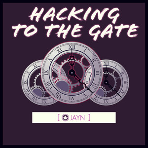 Hacking to the Gate