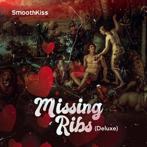 Missing Ribs (Deluxe) [Explicit]