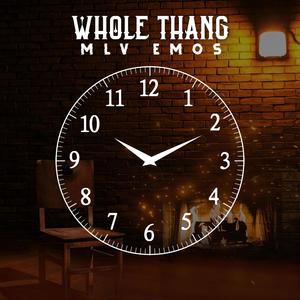 Whole Thang (feat. Heavy Hooks)