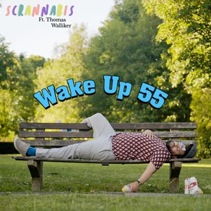 Wake up 55 (Explicit)