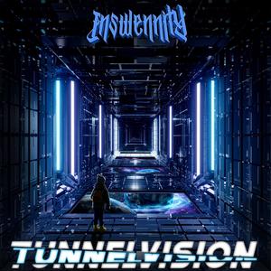 Tunnelvision (Explicit)