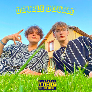 Double Double (Explicit)