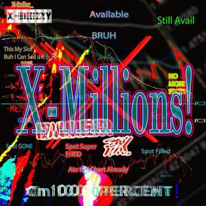 X-Millions!