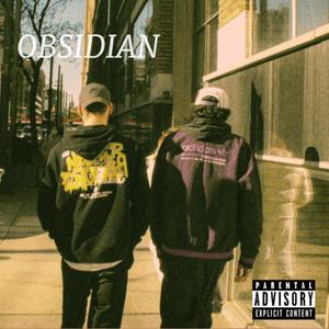 Obsidian (feat. Baryo) [Explicit]