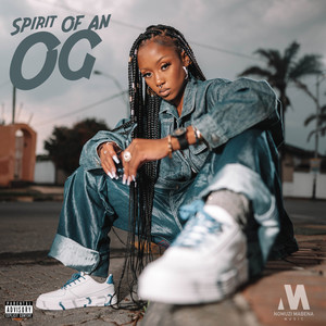 Spirit Of An OG (Explicit)