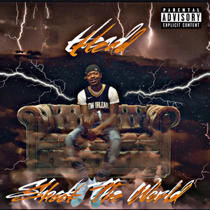 Shock The World (Explicit)