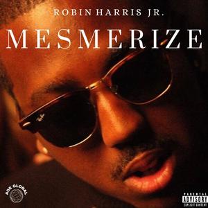 Mesmerize (Explicit)