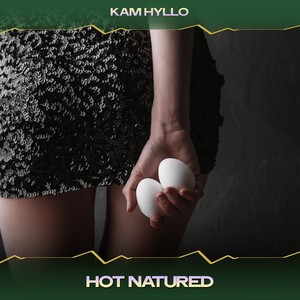 Hot Natured (Mandalas Tek Mix, 24 Bit Remastered)