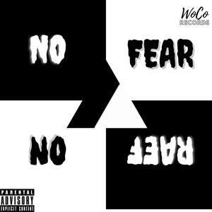 No Fear (Explicit)