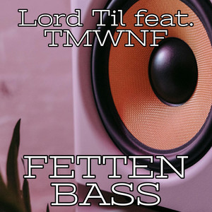 Fetten Bass