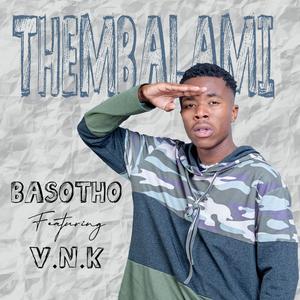 Thembalami (feat. V.N.K) [Radio Edit]