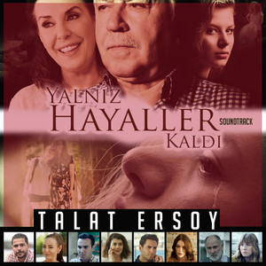 Yalnız Hayaller Kaldı (Orijinal Film Müziği)