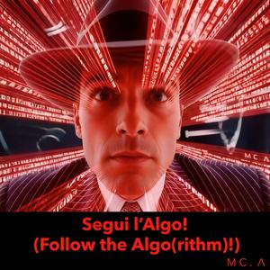 Segui l'Algo! (Follow the Algo(rithm)!)