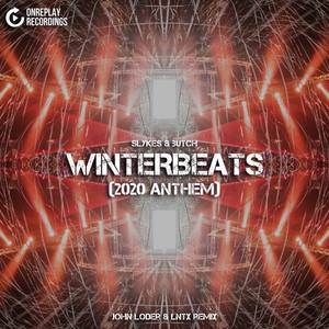 Winterbeats(2020 Anthem) (John Loder & Lntx Remix)