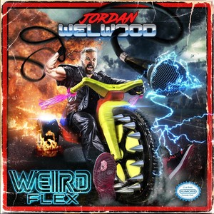 Weird Flex (Live) [Explicit]