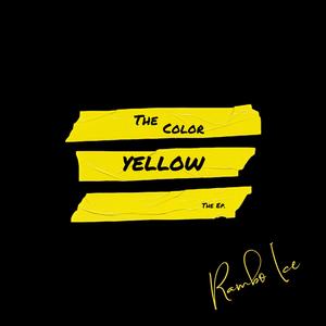 The Color Yellow (Explicit)