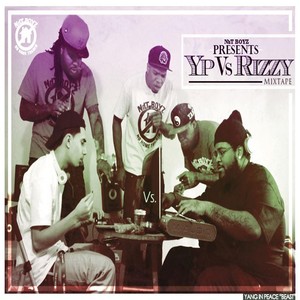 Y P vs Rizzy (Explicit)