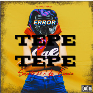 Tepe Tepe (Explicit)