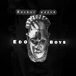 Edo boys (Explicit)