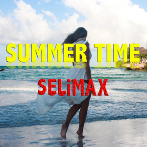 Summer Time (Explicit)
