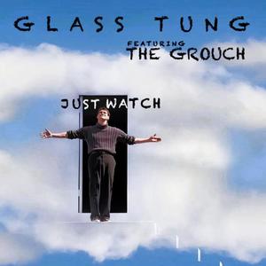 Just Watch (feat. The Grouch)