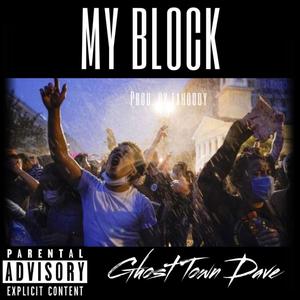 My Block (Explicit)