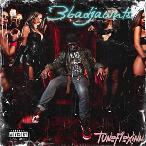3badjawnts (feat. Jeisu) (Explicit)