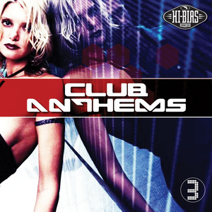 Club Anthems 3