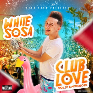 Club Love (Explicit)