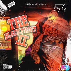 The Black Print Two : Inkanyez Album (Explicit)