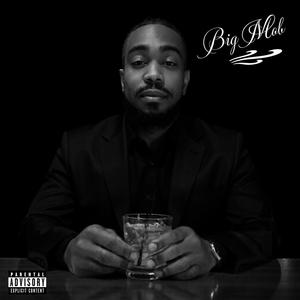 Big Mob Flow (feat. Young E Class) (Explicit)