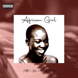 Nitto - African Girl (feat. Liz & Slash Czar)