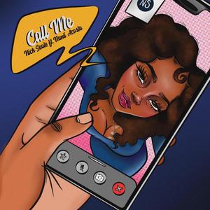 Call Me (feat. Nanii Acosta)