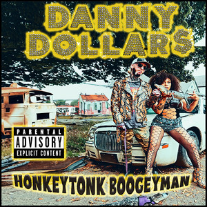 Honkeytonk Boogeyman (Explicit)